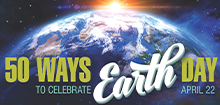 50 ways to celebrate earth day
